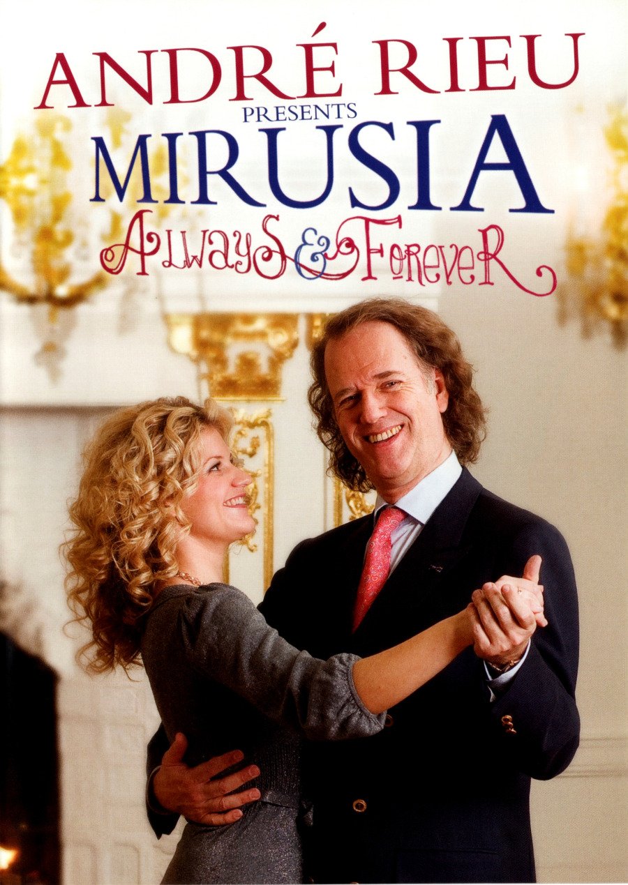 Amazon.com: Andre Rieu Presents: Mirusia-Always & Forever : Mirusia ...