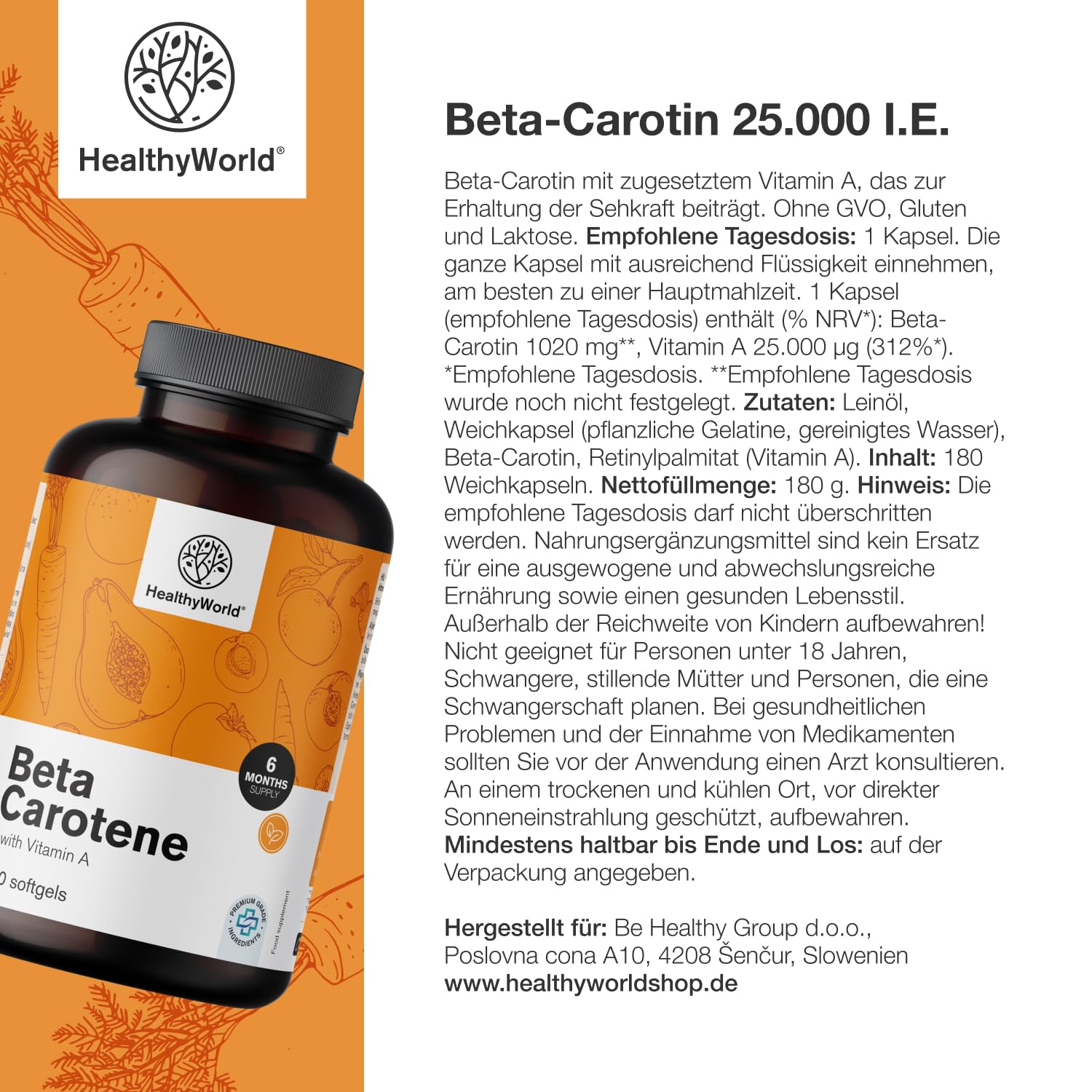 HealthyWorld Beta-Carotin 25.000 i.e. – 25.000 μg Vitamin A pro Dosis – 180 Weichkapseln – 6 Monate Vorrat – Glutenfrei und Laktosefrei – Unterstützung für das Sehvermögen und das Immunsystem
