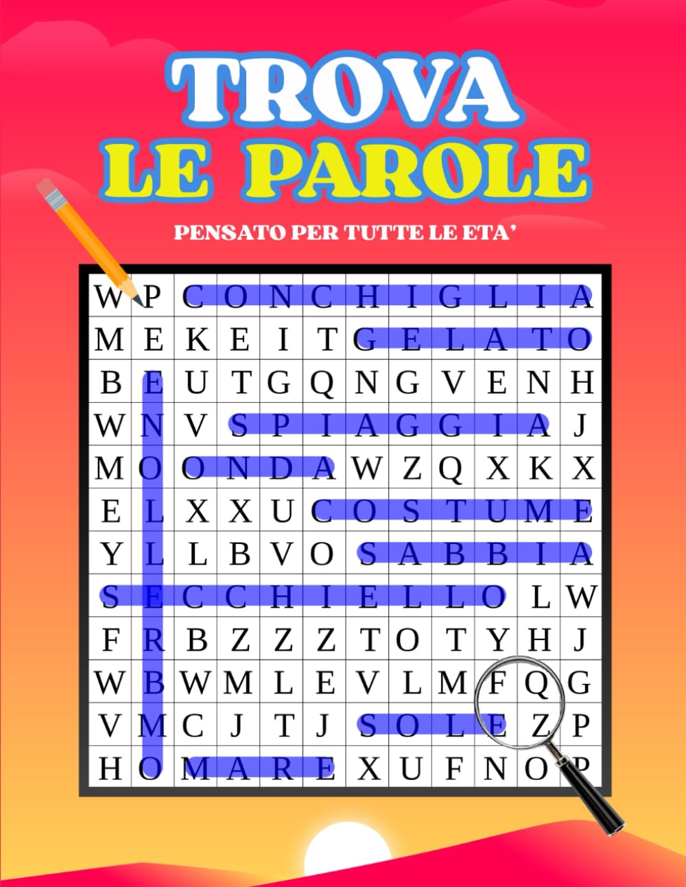 TROVA LE PAROLE: Tantissimi Puzzle Di Parole Da Completare Ideali Per Allenare La Tua Concentrazione