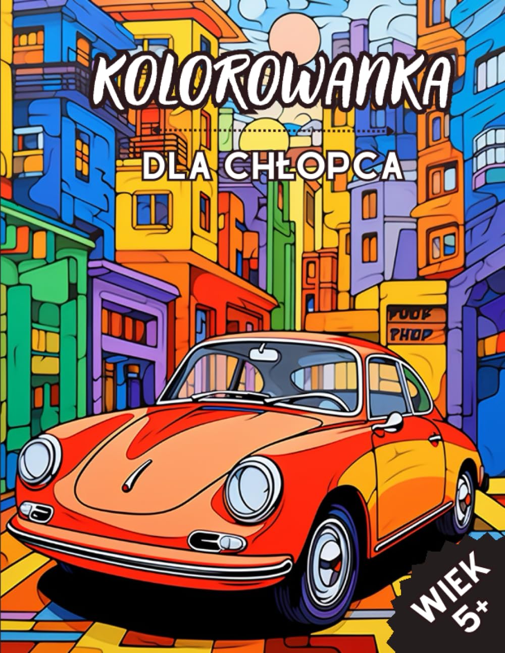 Kolorowanka Dla Chłopca: Kolorowanka Auta Dla Chłopca 5+