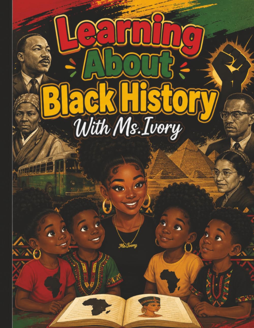 Learning About Black History With Ms.Ivory