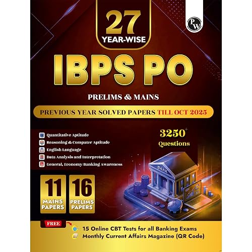 PW IBPS PO 27 Year-wise Prelims & Mains Previous Year Solved Papers Till Oct 2025 with 15 Online CBT Tests for Exam 2026-27 | 3250 PYQs | English Edition