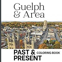 Guelph & Area Past & Present Colouring Book