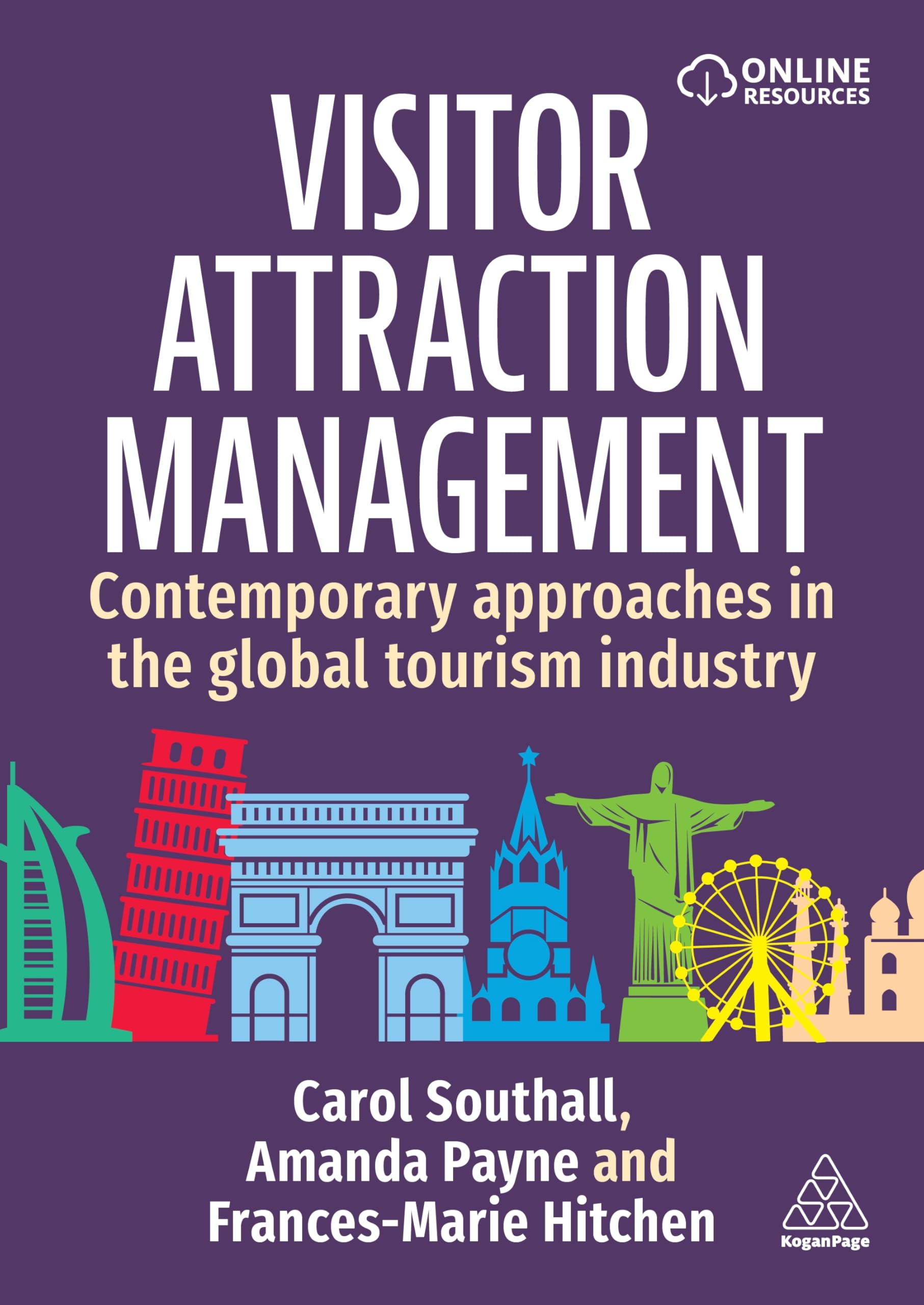 Visitor Attraction Management: Contemporary Approaches in the Global Tourism Industry