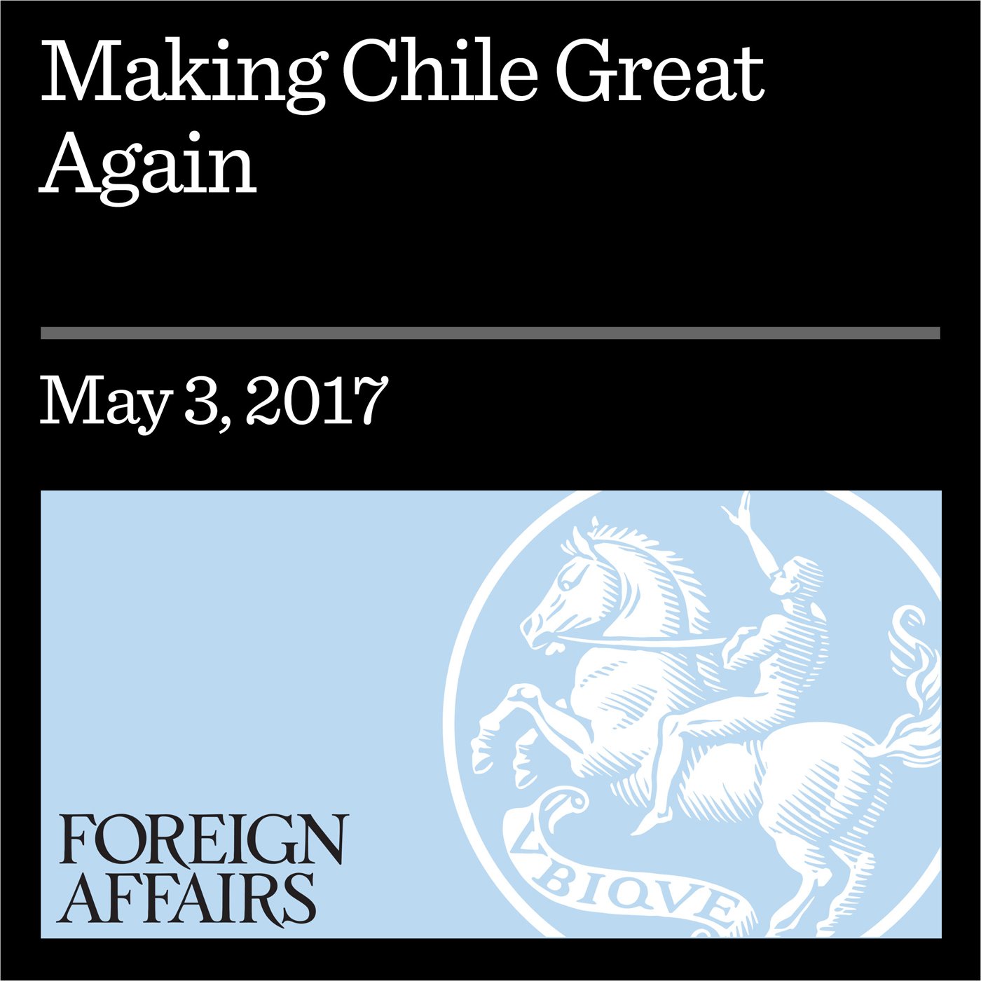 Making Chile Great Again