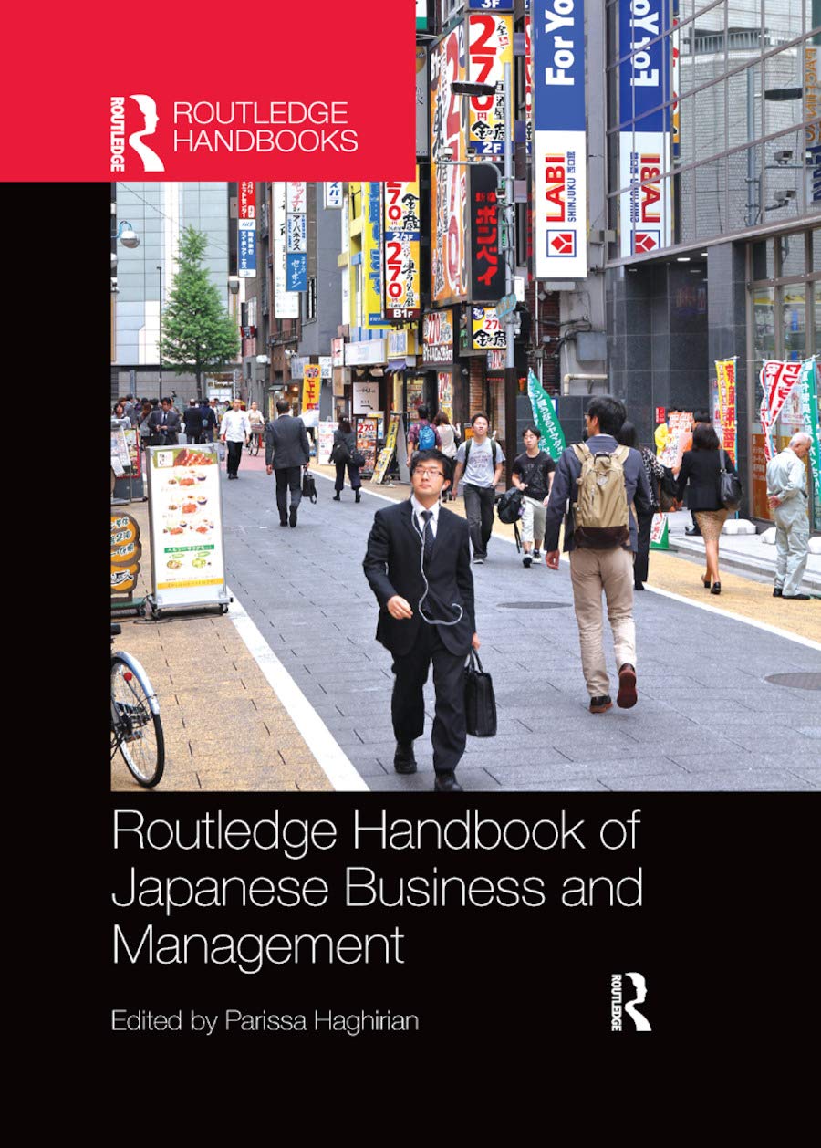 Routledge Handbook of Japanese Business and Management (Routledge Handbooks)