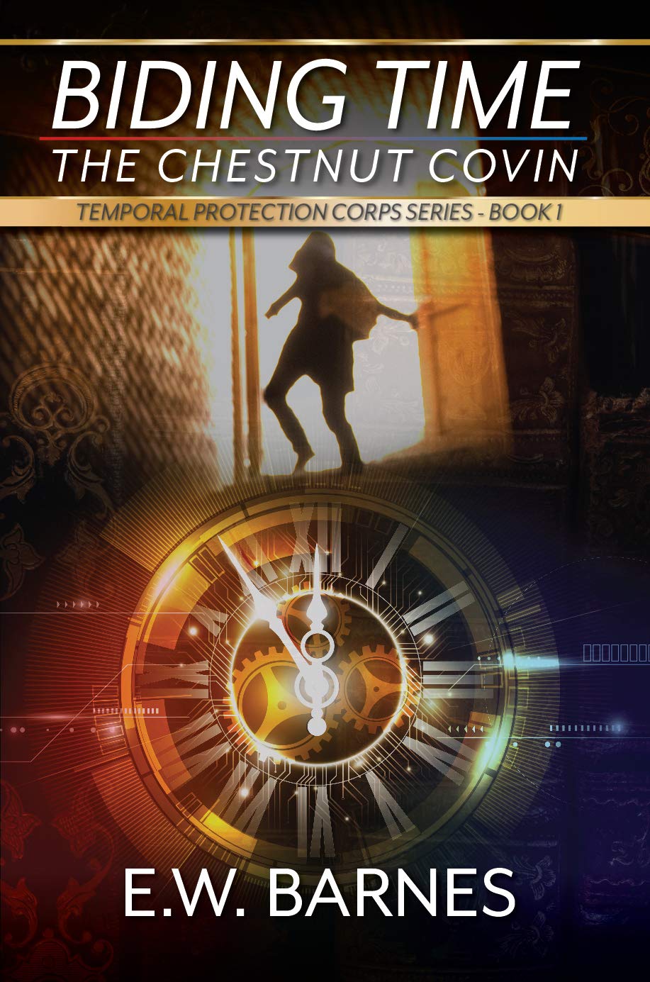 Cover of Biding Time - The Chestnut Covin