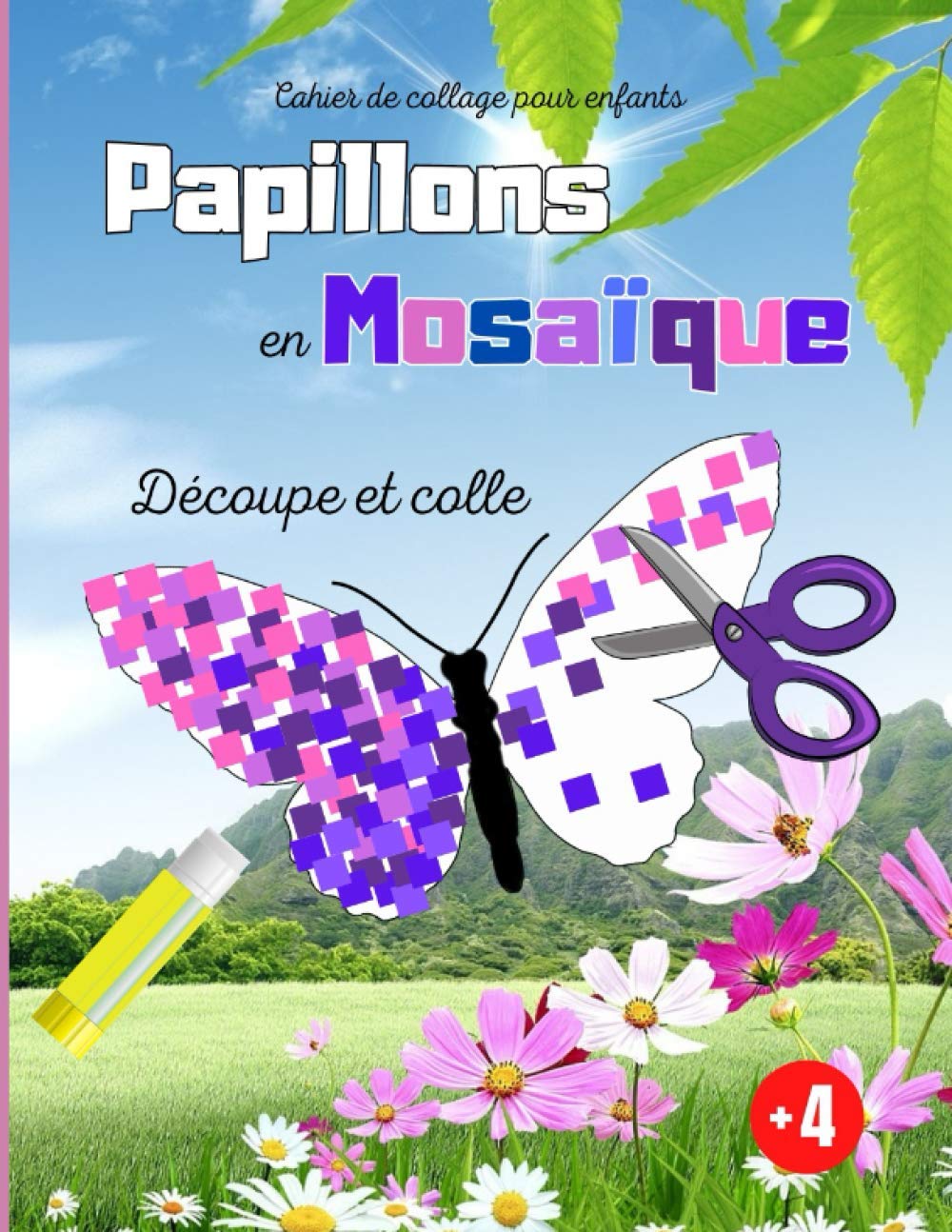 Cahier de collage pour enfants papillons en mosaïque: découpe et colle tes propres gommettes pour colorier les papillons (French Edition)