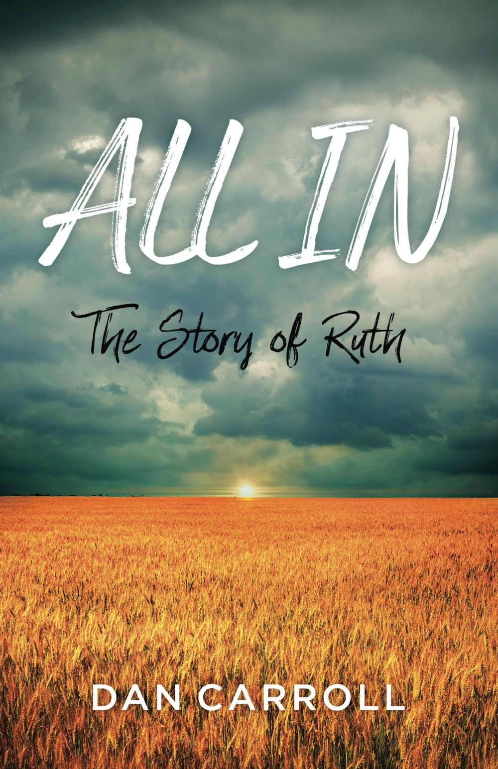 All In: The Story of Ruth