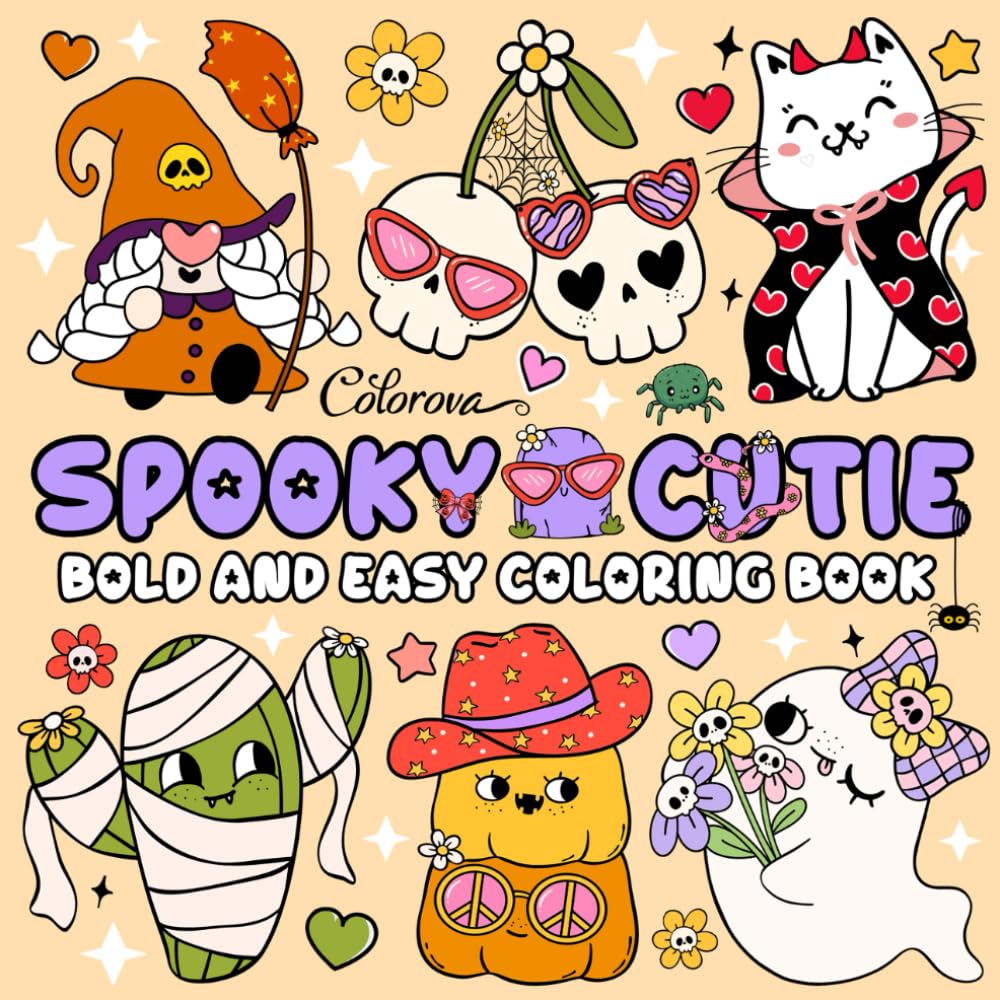 Spooky Cutie Bold and Easy Coloring Book: Cute Little Creepy Characters & Items for Adults and Teens, Simple & Large Designs Featuring Adorable Stuff for Stress-Relief and Relaxation