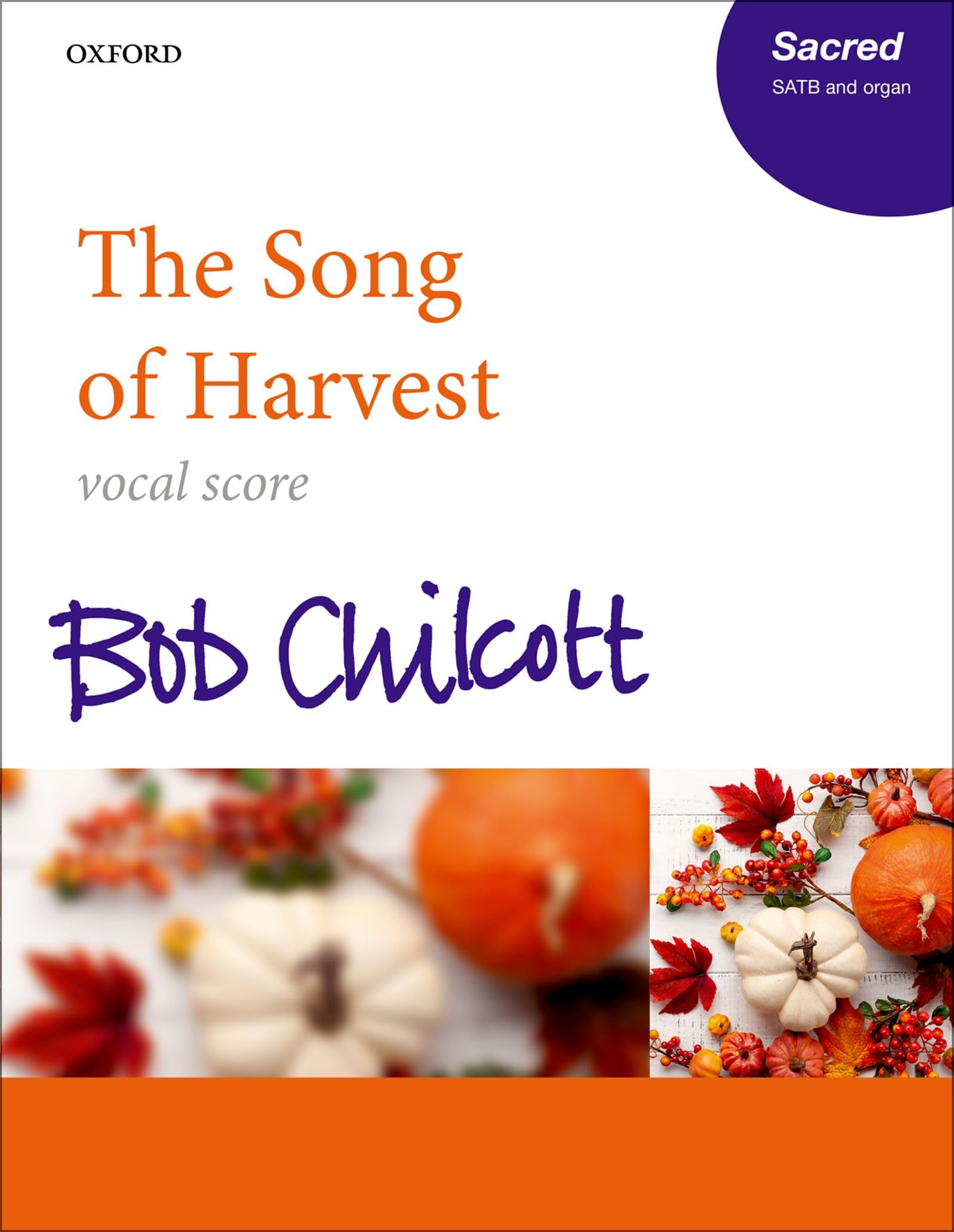 The Song of Harvest: Vocal score