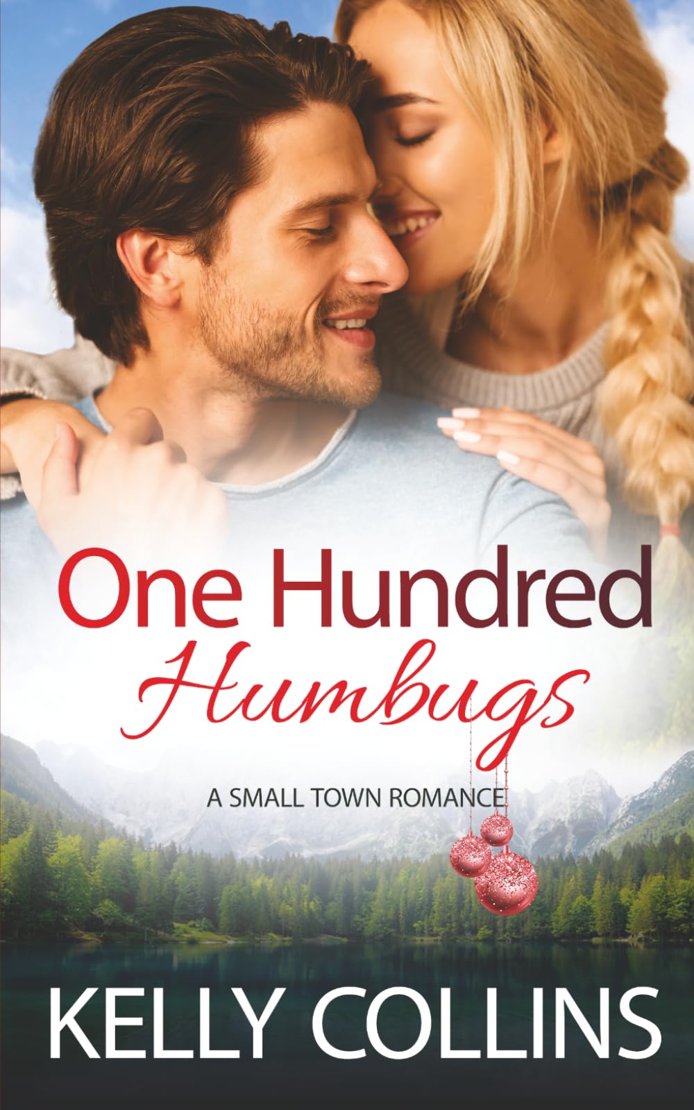 One Hundred Humbugs: A Small Town Romance (Aspen Cove: Season Four – Forever After)