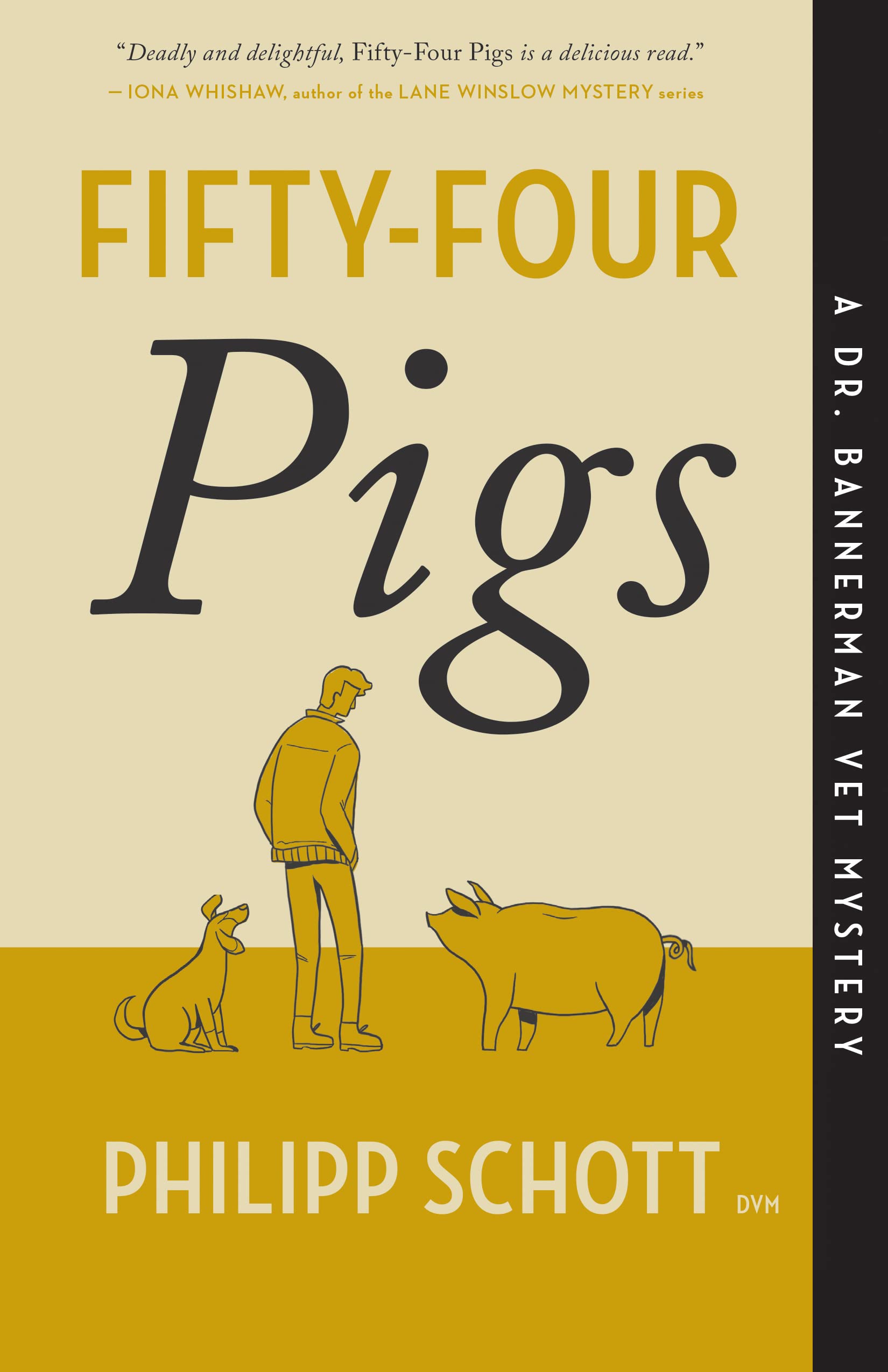 Fifty-four Pigs: A Dr. Bannerman Vet Mystery (Dr. Bannerman Vet Mysteries)