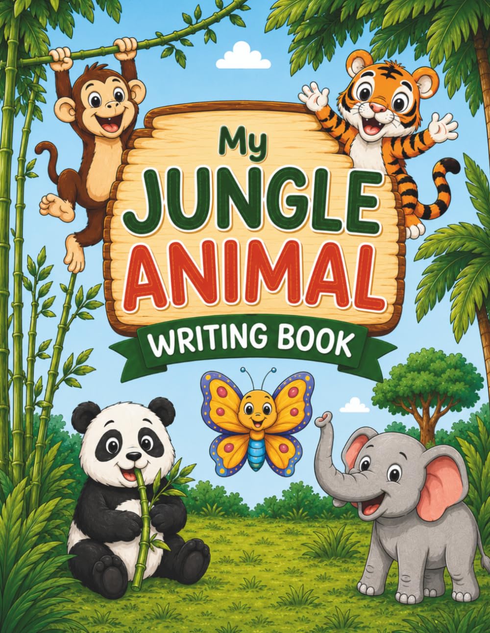 My Jungle Animal Writing Book: A Fun Colouring, Tracing and Handwriting Workbook for Young and Early Learners (Colouring & Writing Books Created by an ... Mum for Growing Confidence Through Learning)