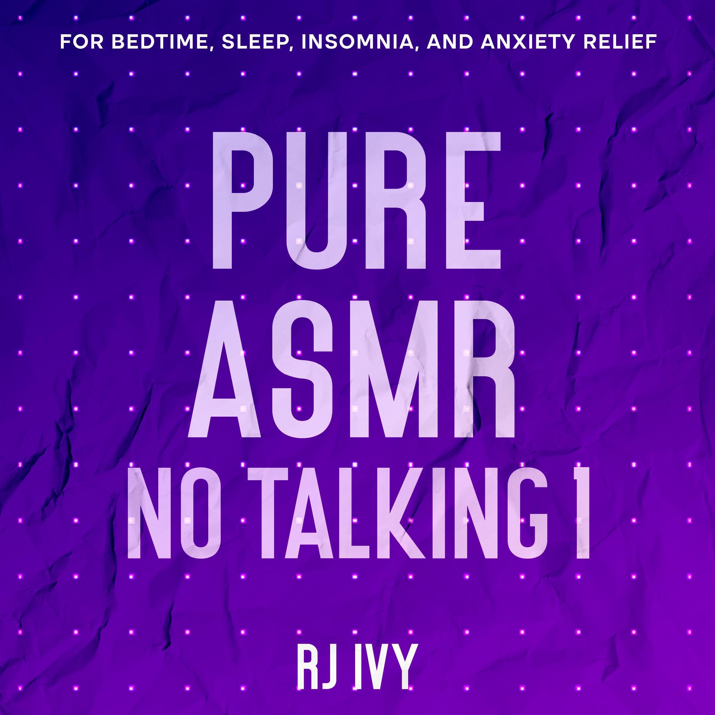 Cover art for Pure ASMR No Talking 1