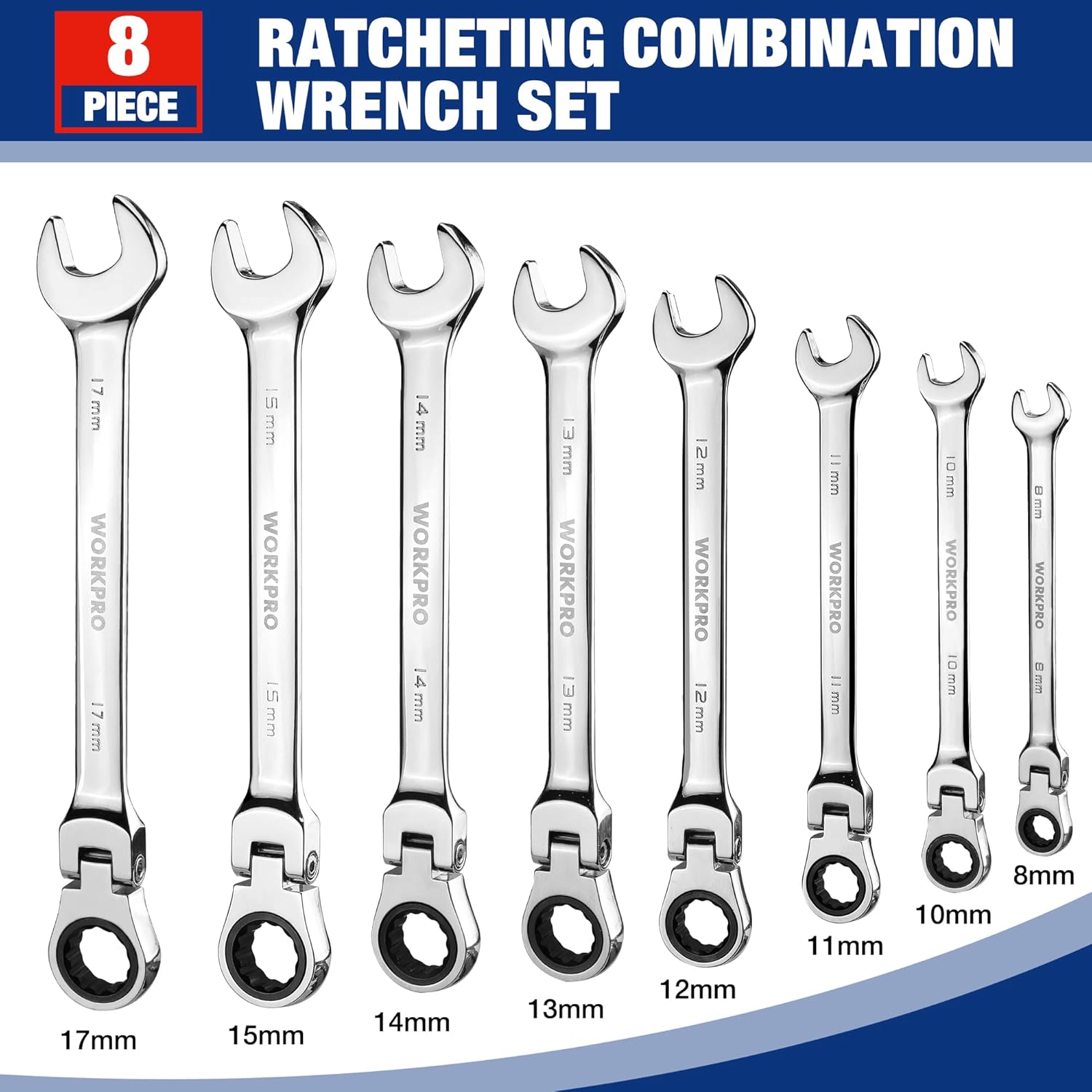 WORKPRO 8-piece Flex-Head Ratcheting Combination Wrench Set, Metric 8-17mm, 72-Teeth, Cr-V Constructed, Mirror Polished Chrome Plated with Roll Up Pouch