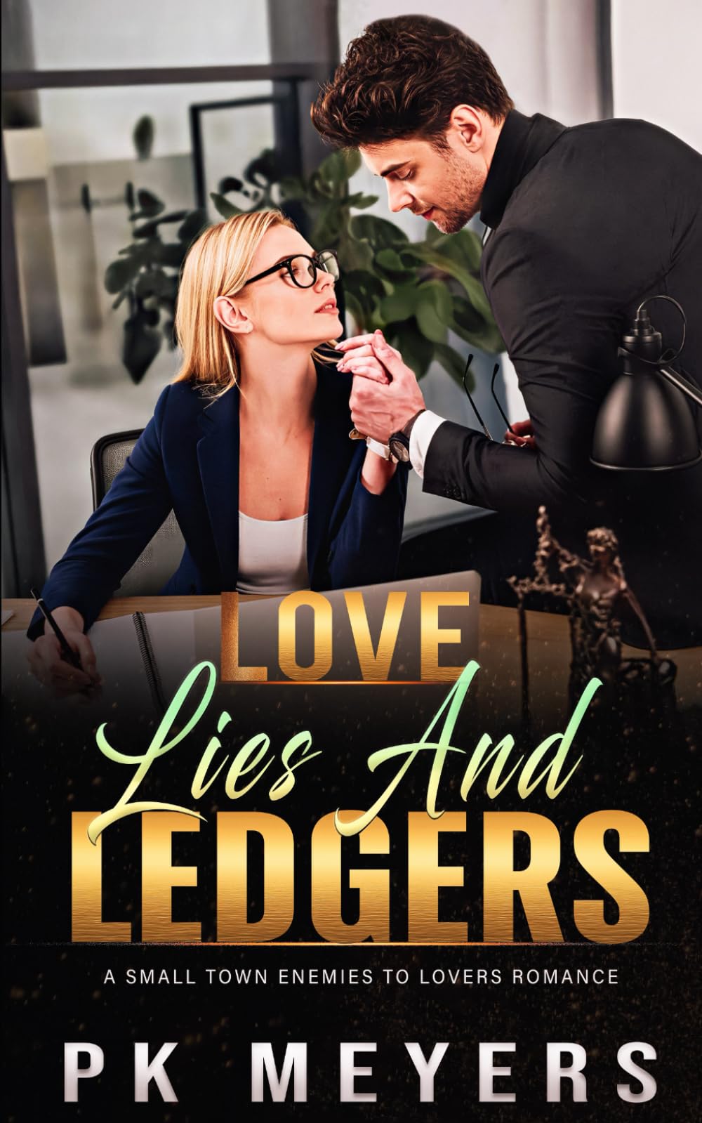 Love, Lies, and Ledgers: An Enemies to Lovers small town romance