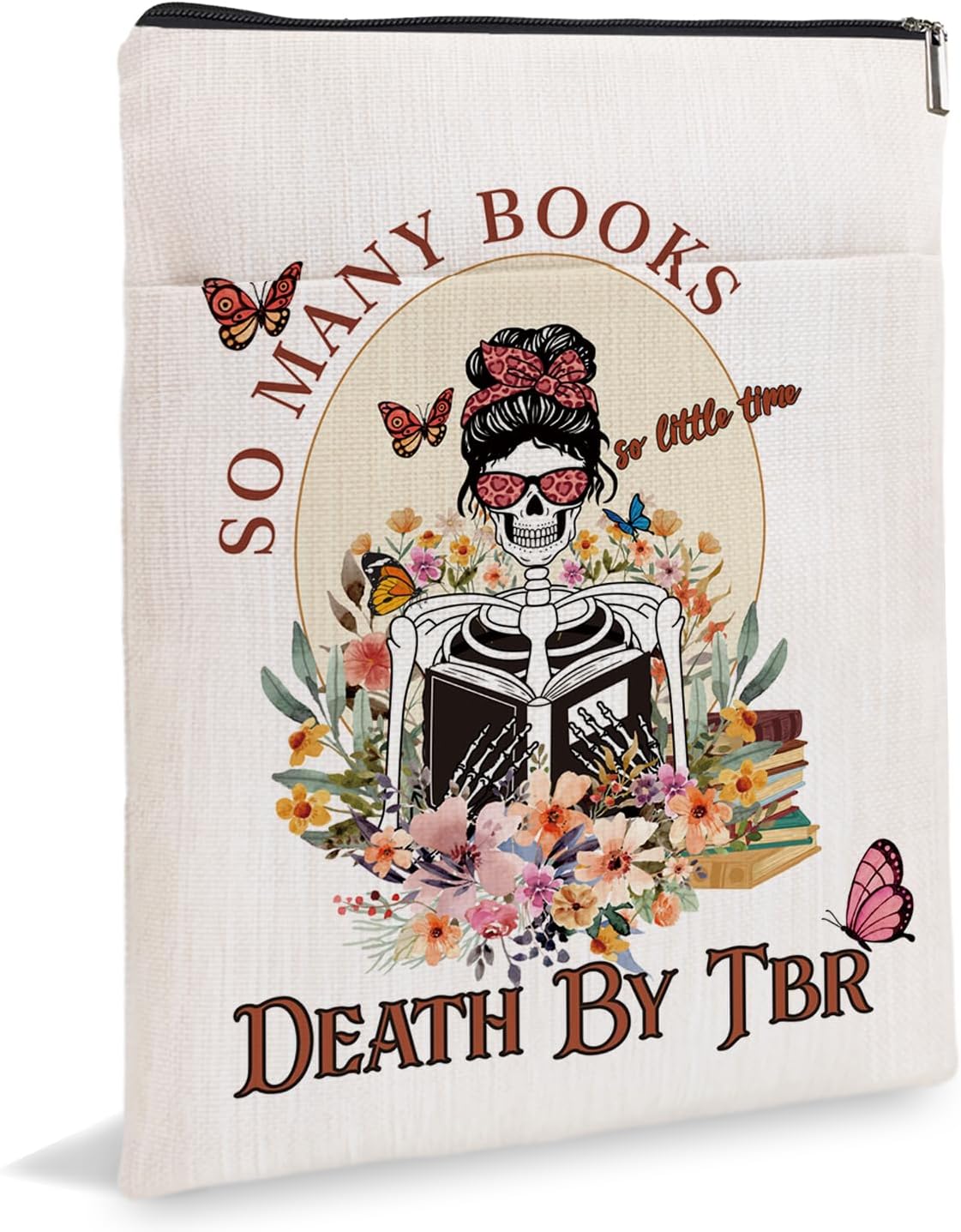 Book Strap, Book Sleeve for Book Lovers, So Many Books So Little Time Death by TBR Book Covers for Readers Sleeve Gift Paperback Book Cover with Zipper6JB019