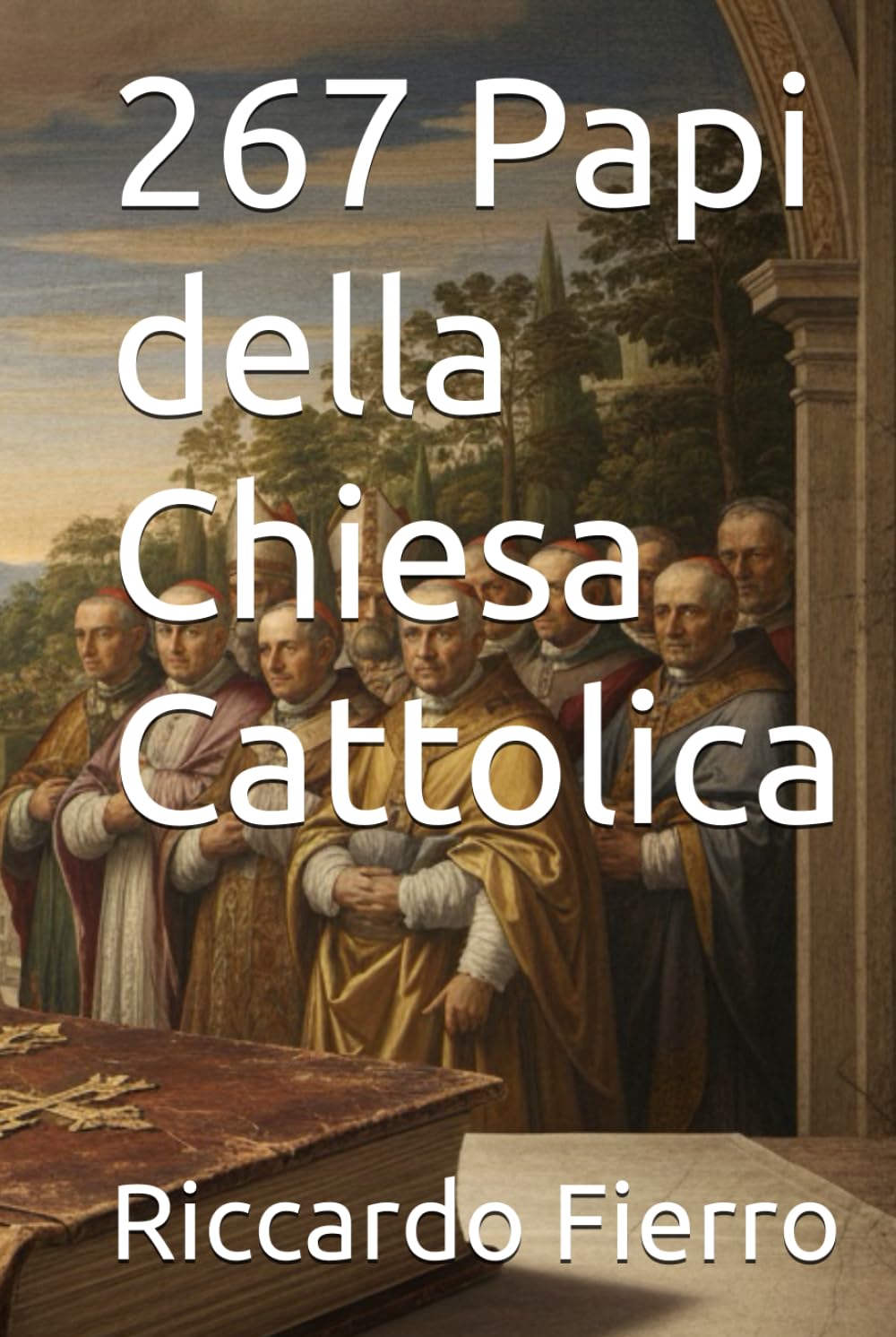 267 Papi della Chiesa Cattolica