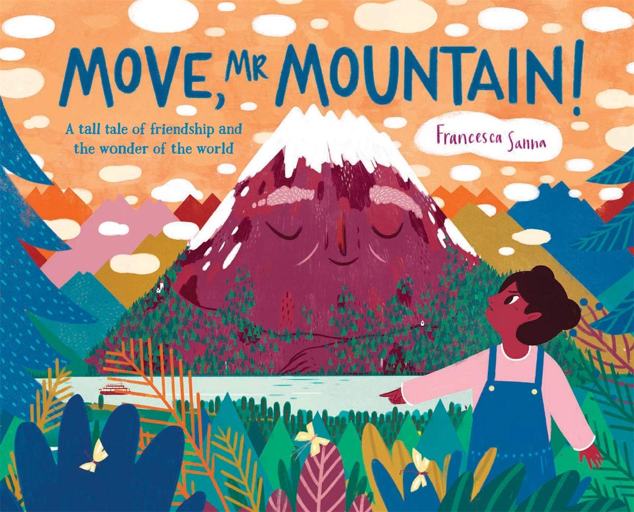 Move, Mr Mountain!-Sanna, Francesca Francesca Sanna,
