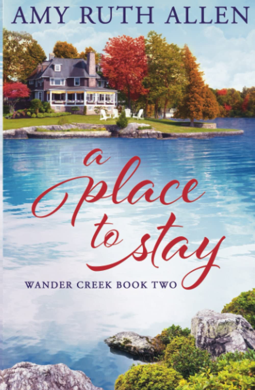 A Place to Stay: Wholesome Women's Fiction