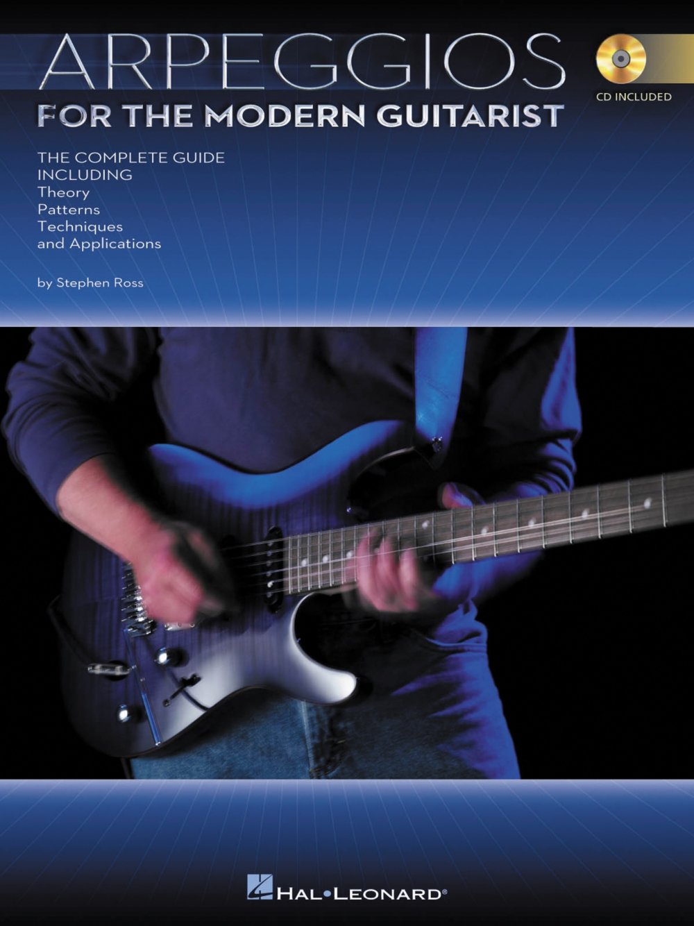 Arpeggios for the Modern Guitarist | Complete Guide by Stephen Ross | Guitar TAB Sheet Music Book with Online Audio for Intermediate to Advanced Players | Theory Techniques Patterns Applications