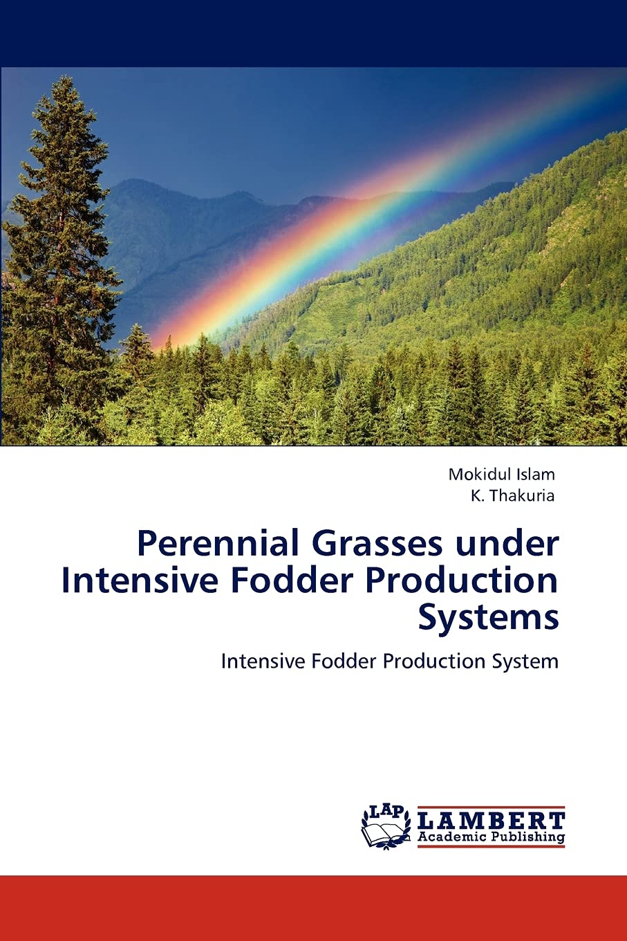 Perennial Grasses Under Intensive Fodder Production Systems