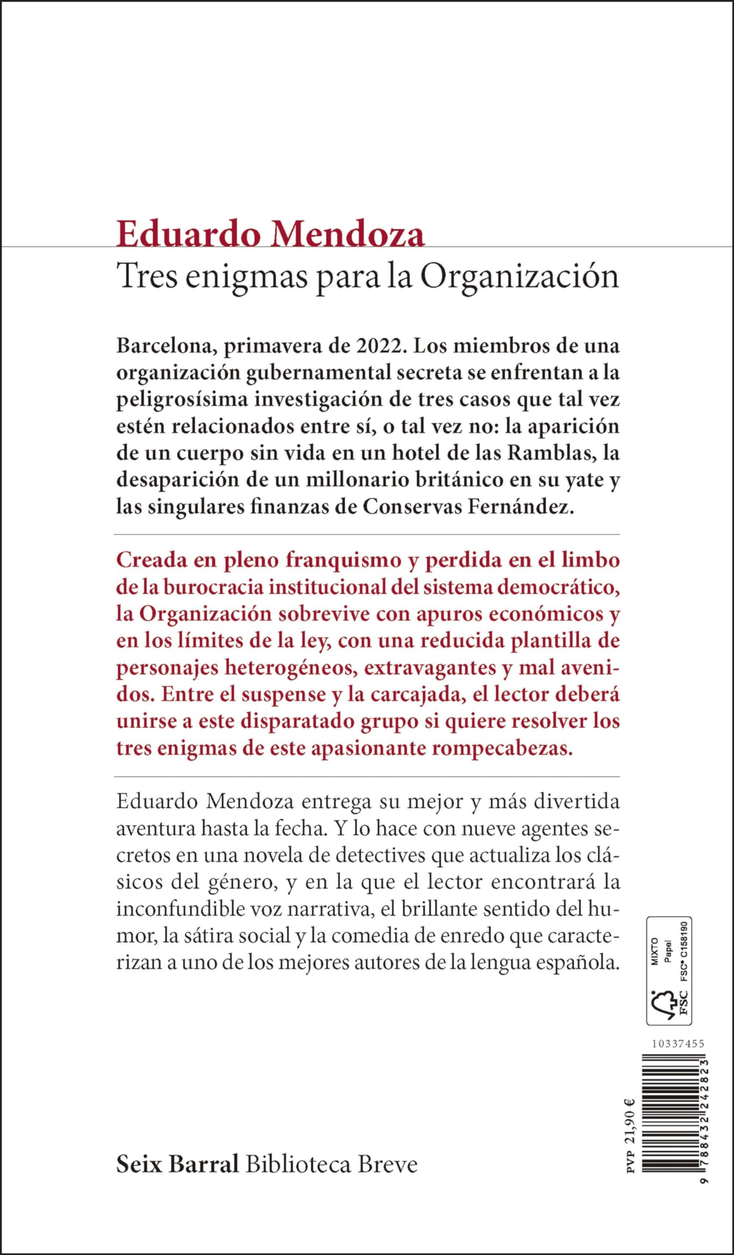 Tres enigmas para la Organización