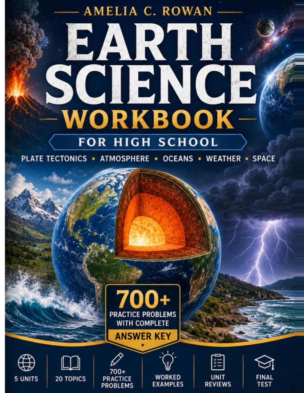 Earth Science Workbook for High School: Plate Tectonics · Atmosphere · Oceans · Weather · Space (CoreReady Workbooks)