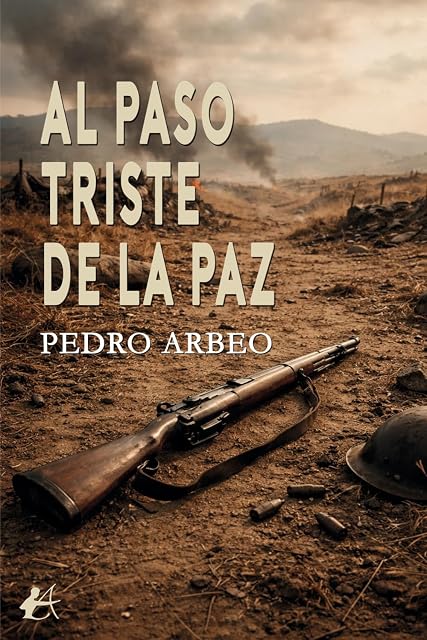 Portada de Al Paso Triste de la Paz