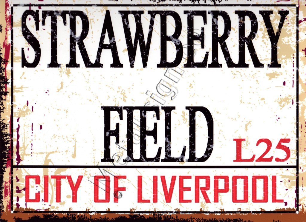 small STRAWBERRY FIELD LIVERPOOL METAL STREET SIGN RETRO VINTAGE STYLE garage shed workshop bar pub wall art office games room