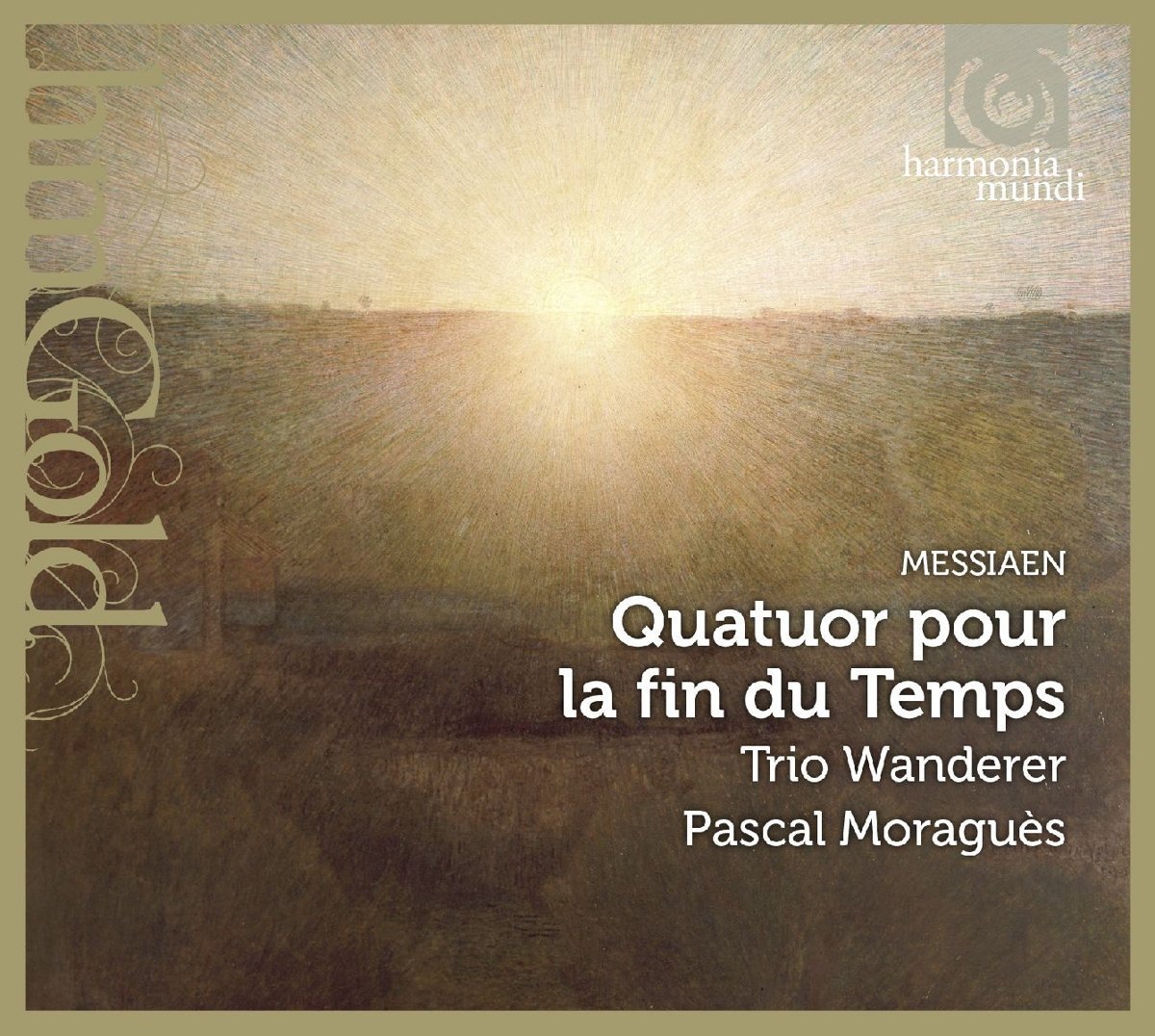 Olivier Messiaen : Messiaen: Quatuor Pour La Fin Du Temps (2017) (CD) SEALED