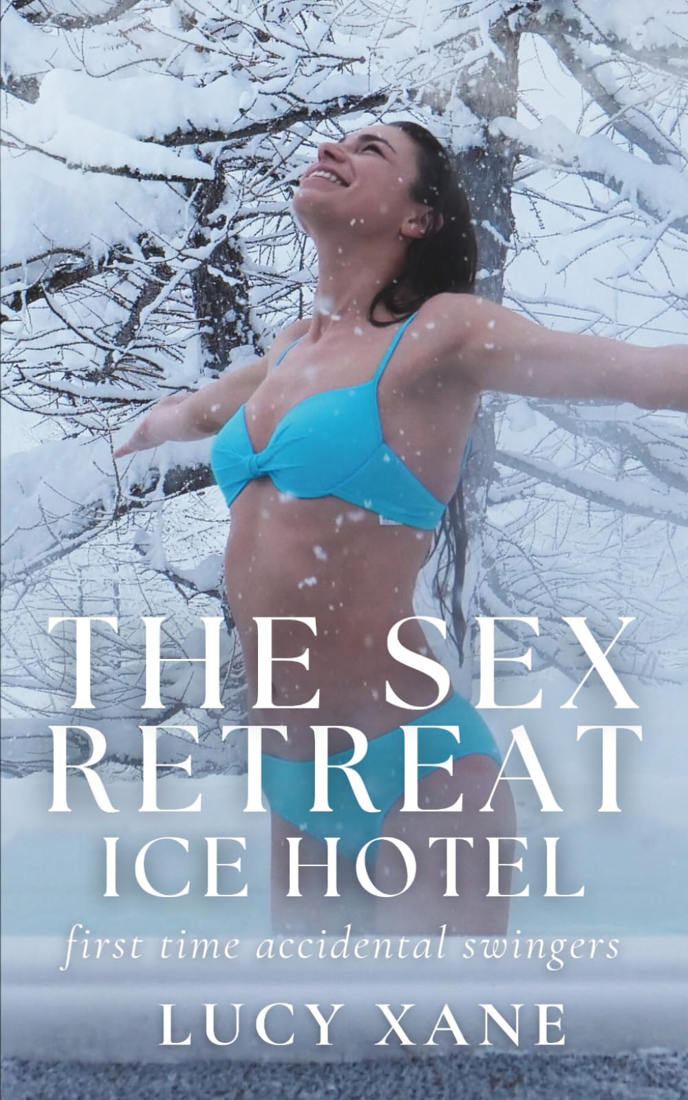 The Sex Retreat - Ice Hotel: First Time Accidental Swingers