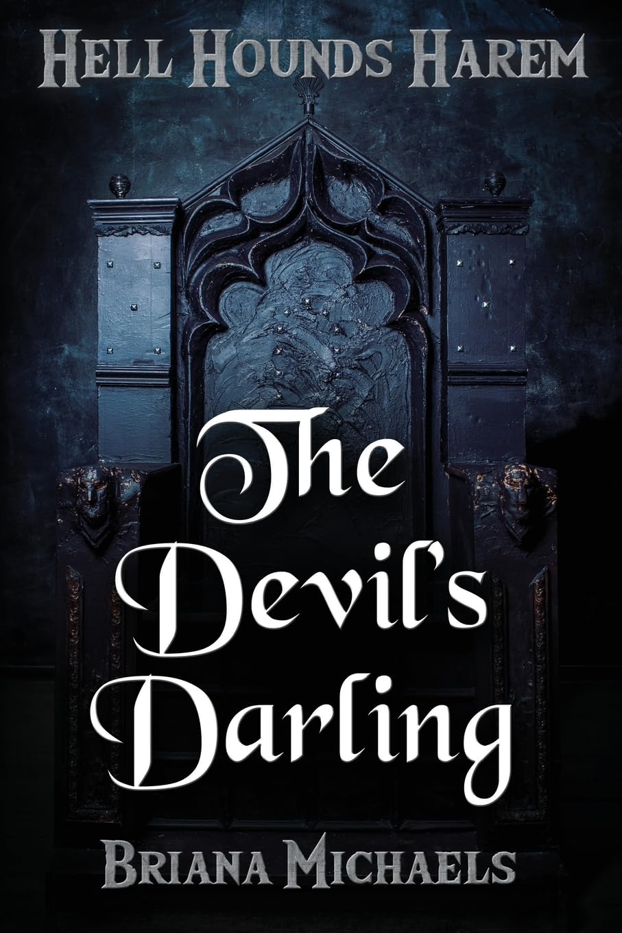 The Devil's Darling: Volume 3 (Hell Hounds Harem)