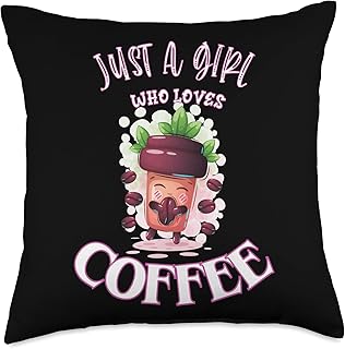 Kaffee Koffein Morgenmuffel Espresso Büro Sprüche Just A Girl Who Loves Coffee Throw Pillow, 18x18, Multicolor