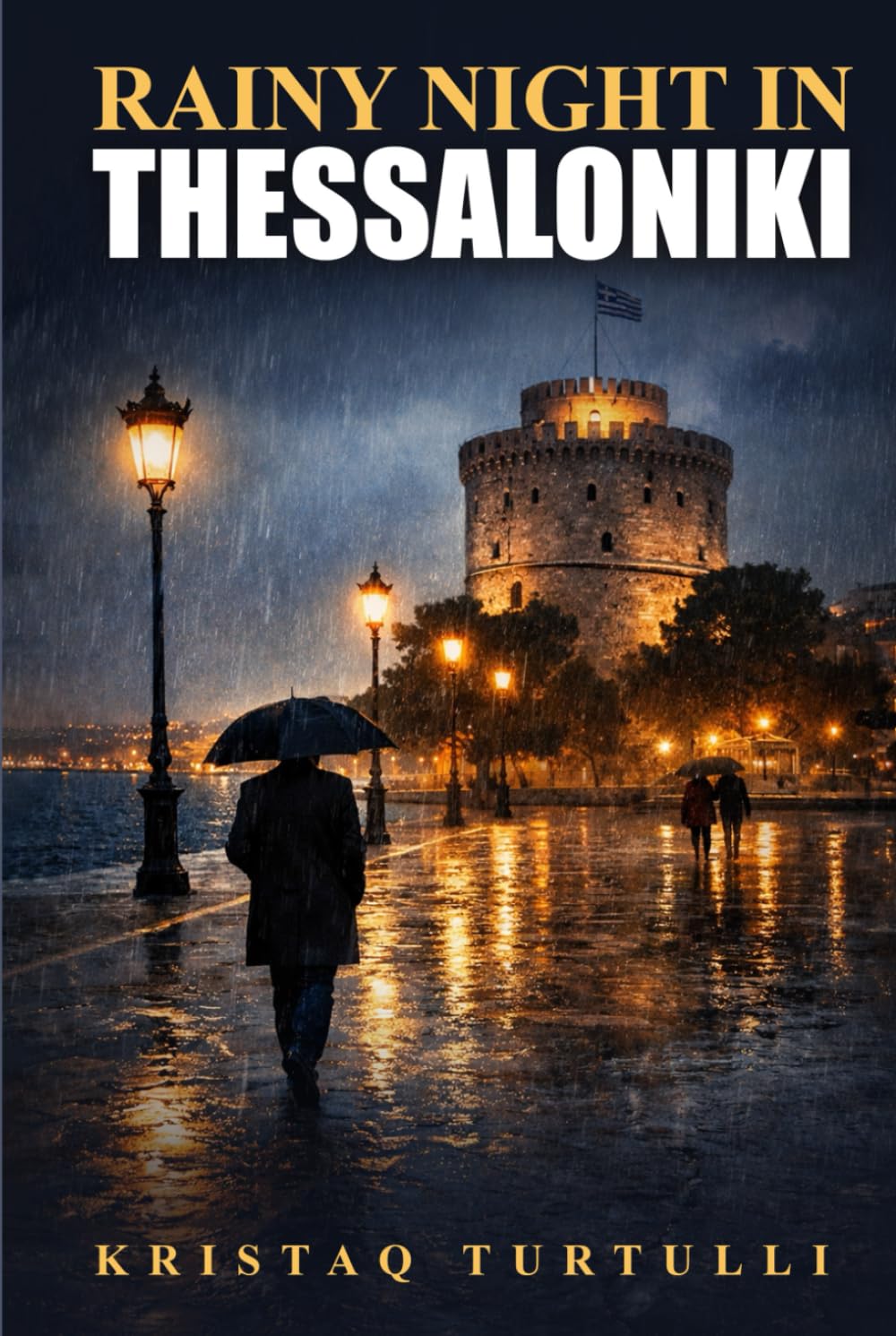 RAINY NIGHT IN THESSALONIKI