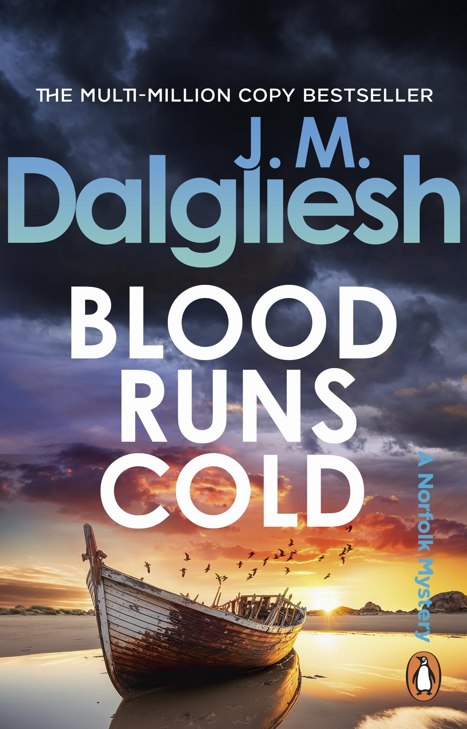 Blood Runs Cold: A gripping crime thriller from the multi-million-copy bestselling author of the Misty Isle series (Hidden Norfolk Murder Mystery, 14)