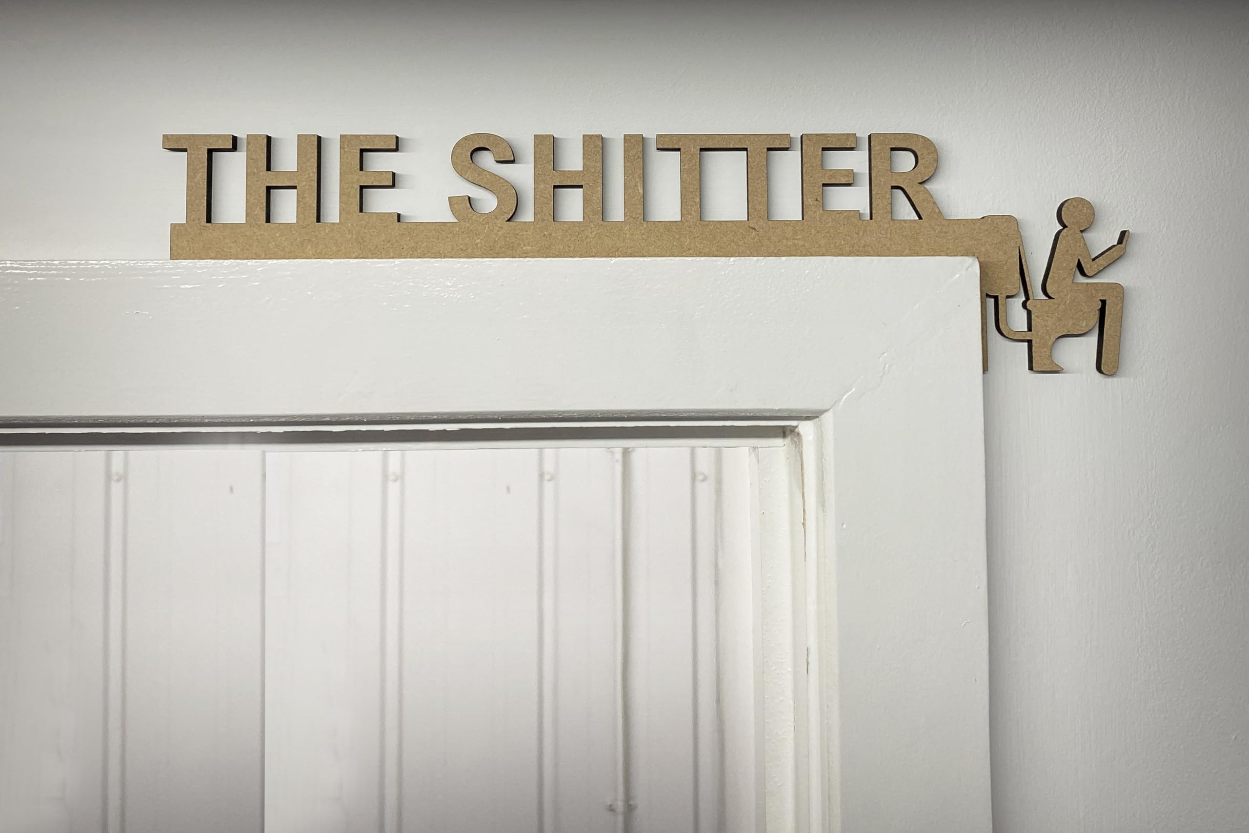 The Shitter Man On Toilet Lavatory Sign Door Topper Man Cave Home Bar Decor WC (MDF)