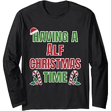 Having A Alf Christmas Time Family Reunion Name Long Sleeve T-Shirt