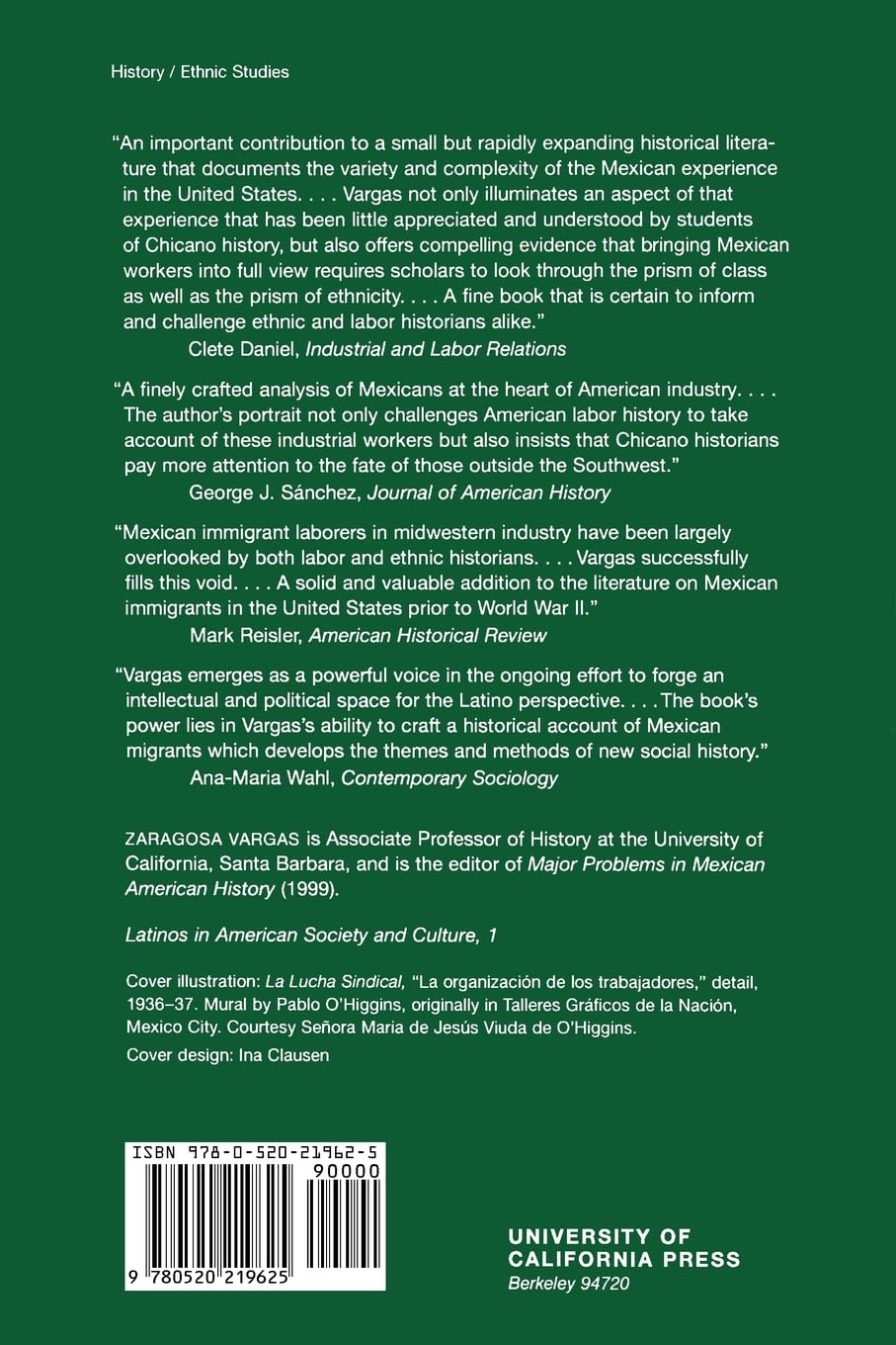 Proletarians of the North : Mexican Industrial Workers in Detroit and the Midwest, 1917-1933 (Latinos in American Society and Culture, #1)