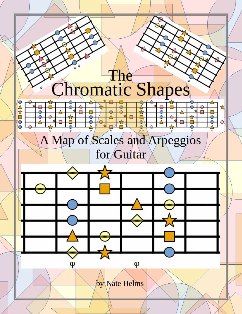 The Chromatic Shapes guitar scales and arpeggios map édition anglaise