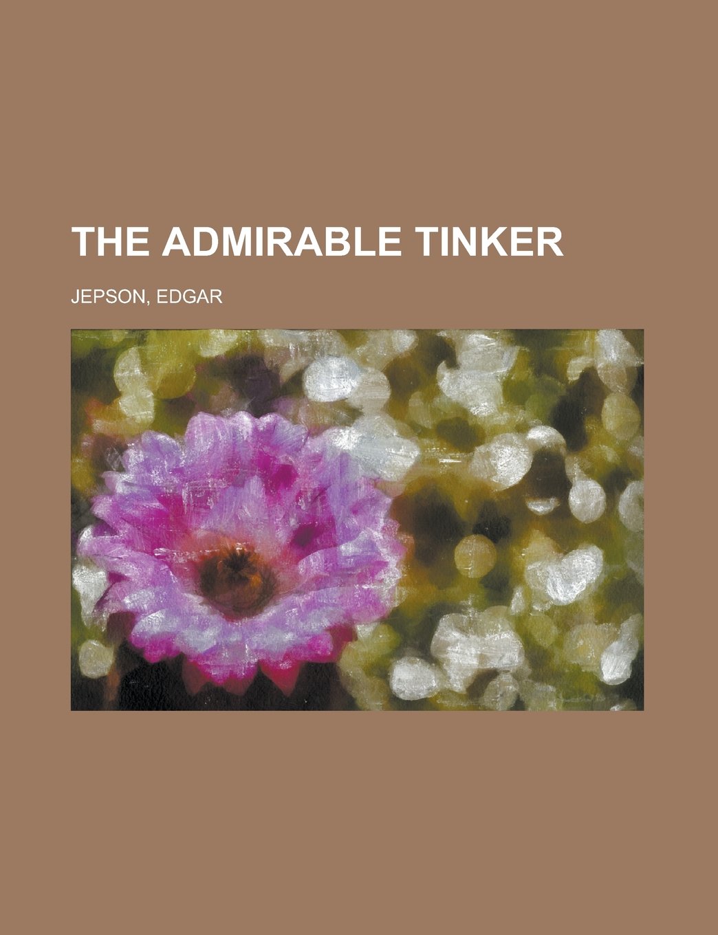 The Admirable Tinker