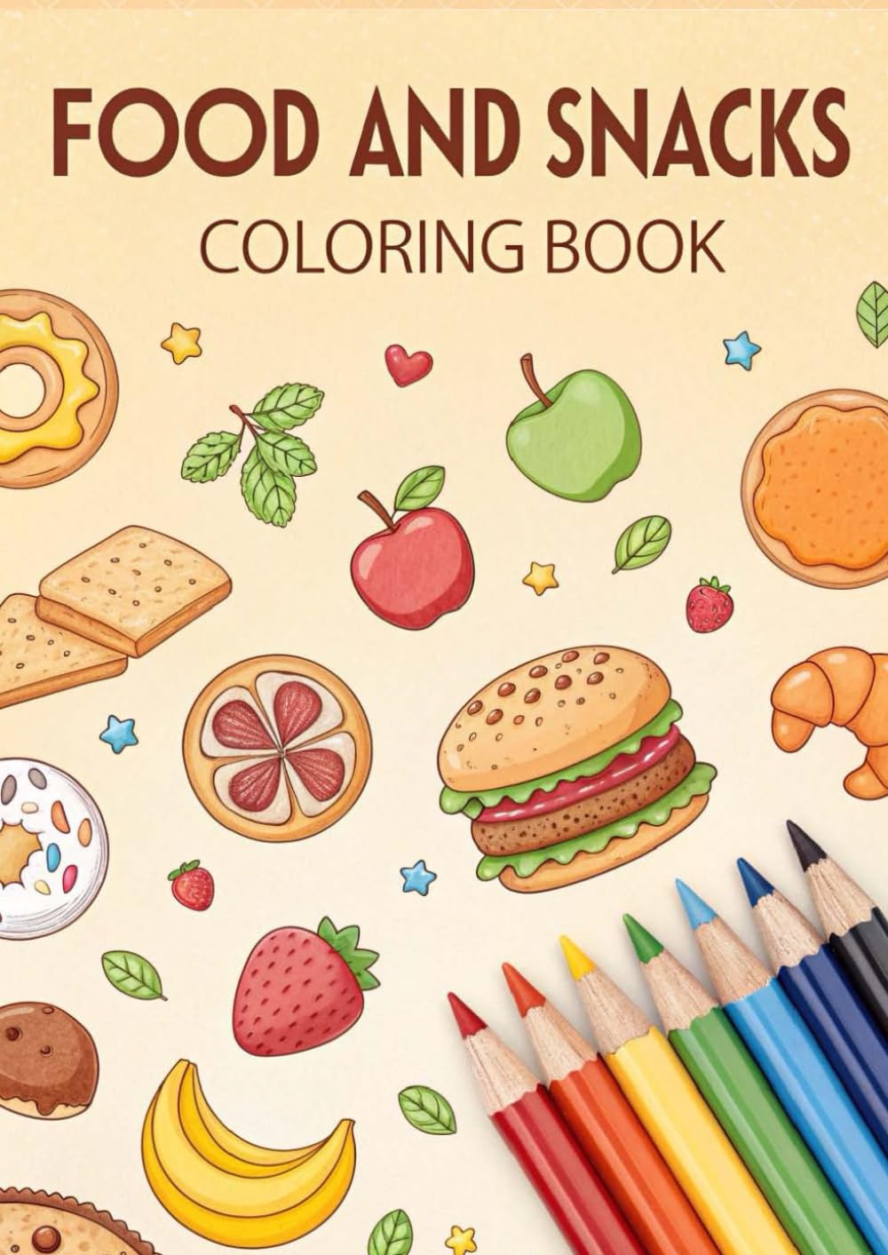 Food and Snacks Coloring Book for Kids: Fun & Yummy Food-Themed Coloring Pages for Little Food Lovers