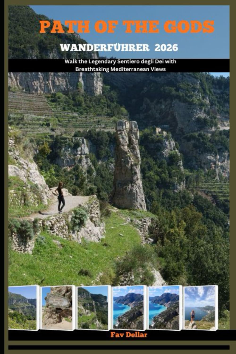 PATH OF THE GODS WANDERFÜHRER 2026: Walk the Legendary Sentiero degli Dei with Breathtaking Mediterranean Views