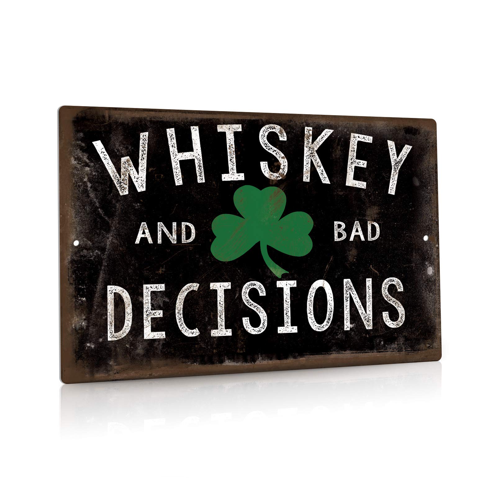 Putuo Decor Whiskey and Bad Decisions Metal Tin Sign Man Cave Bar Pub Decor 8" x 12"