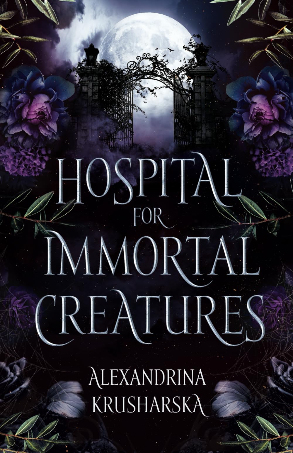 Hospital for Immortal Creatures: A slow-burn mystery romantasy: 1