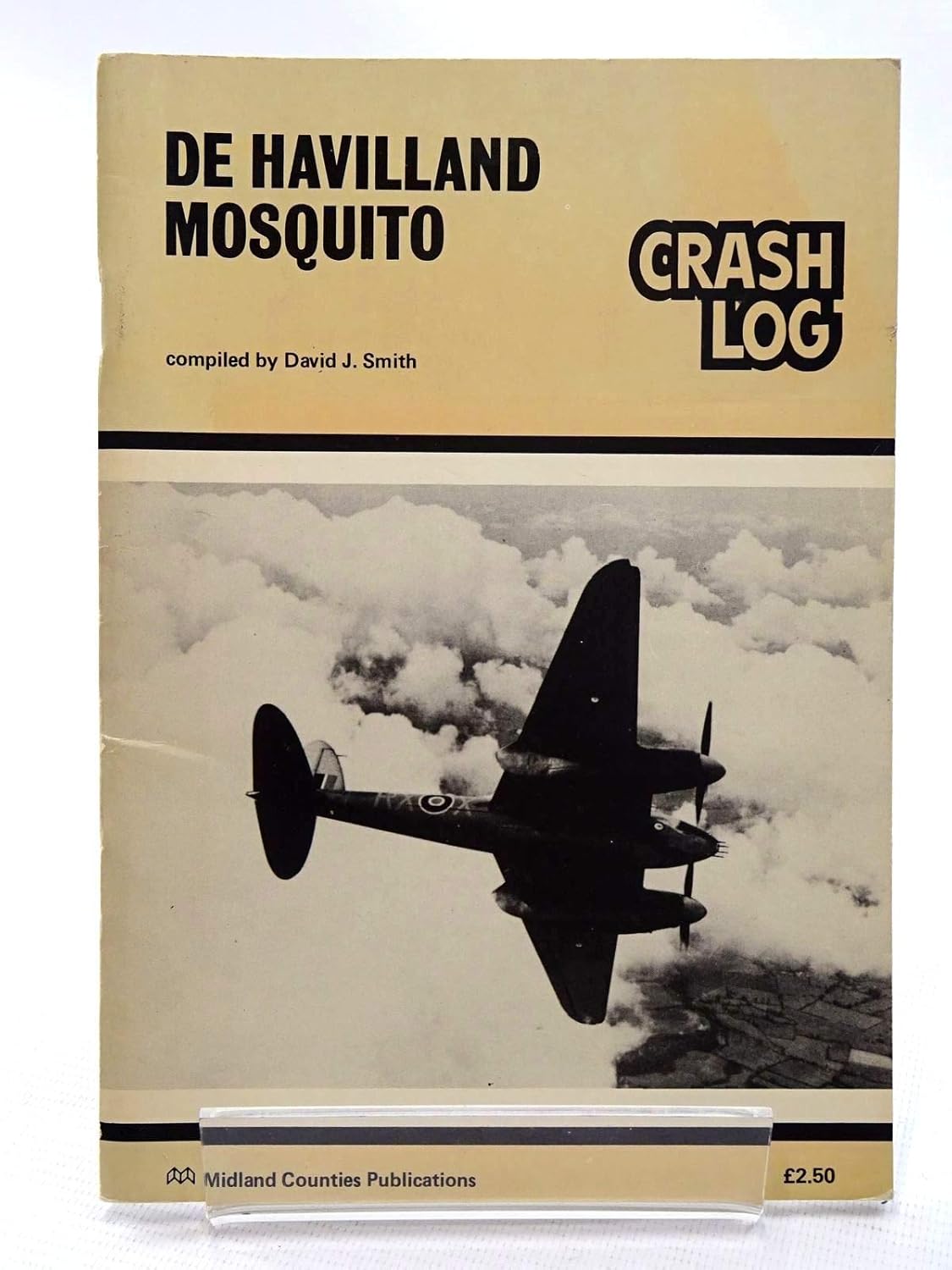 De Havilland Mosquito Crash Log Amazon.co.uk Smith, David J