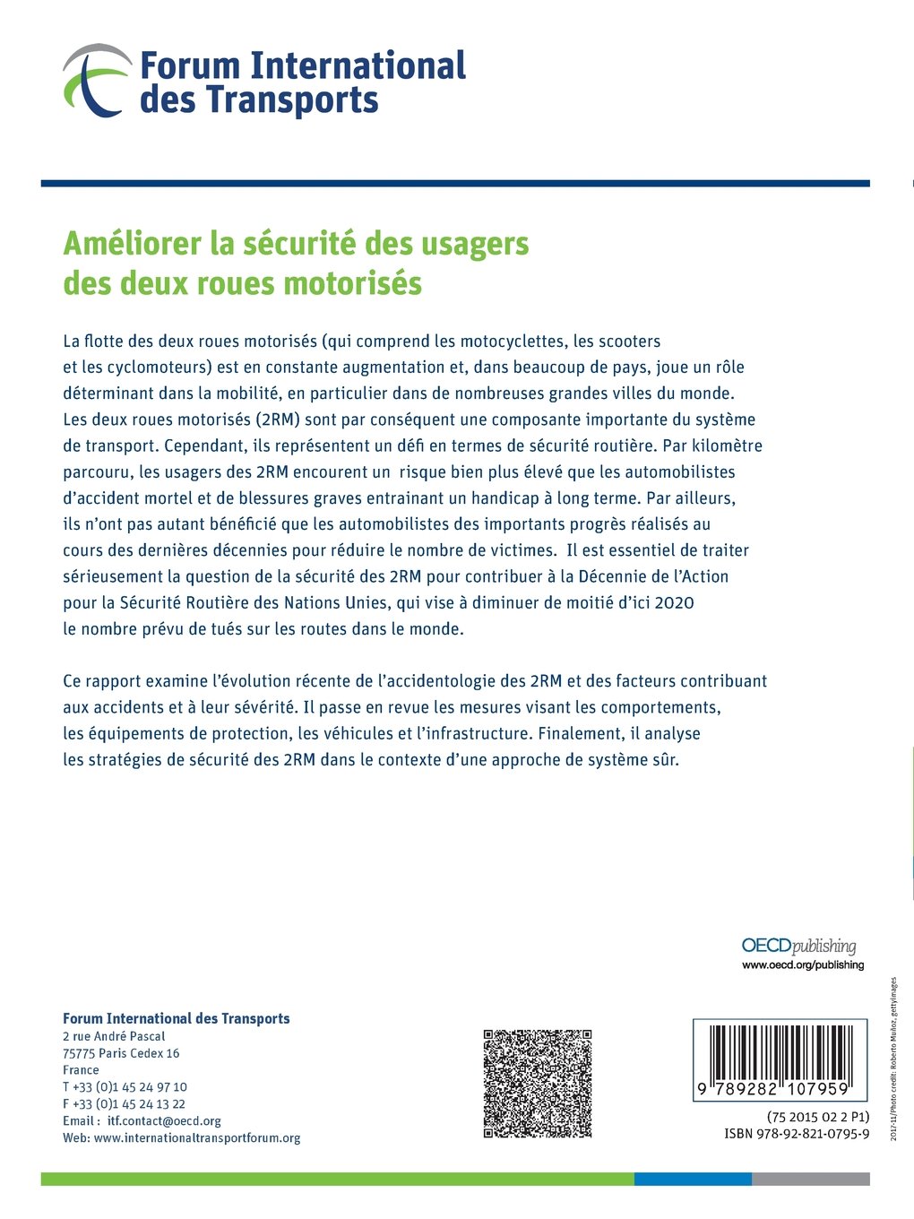 Améliorer la sécurité des usagers des deux roues motorisés