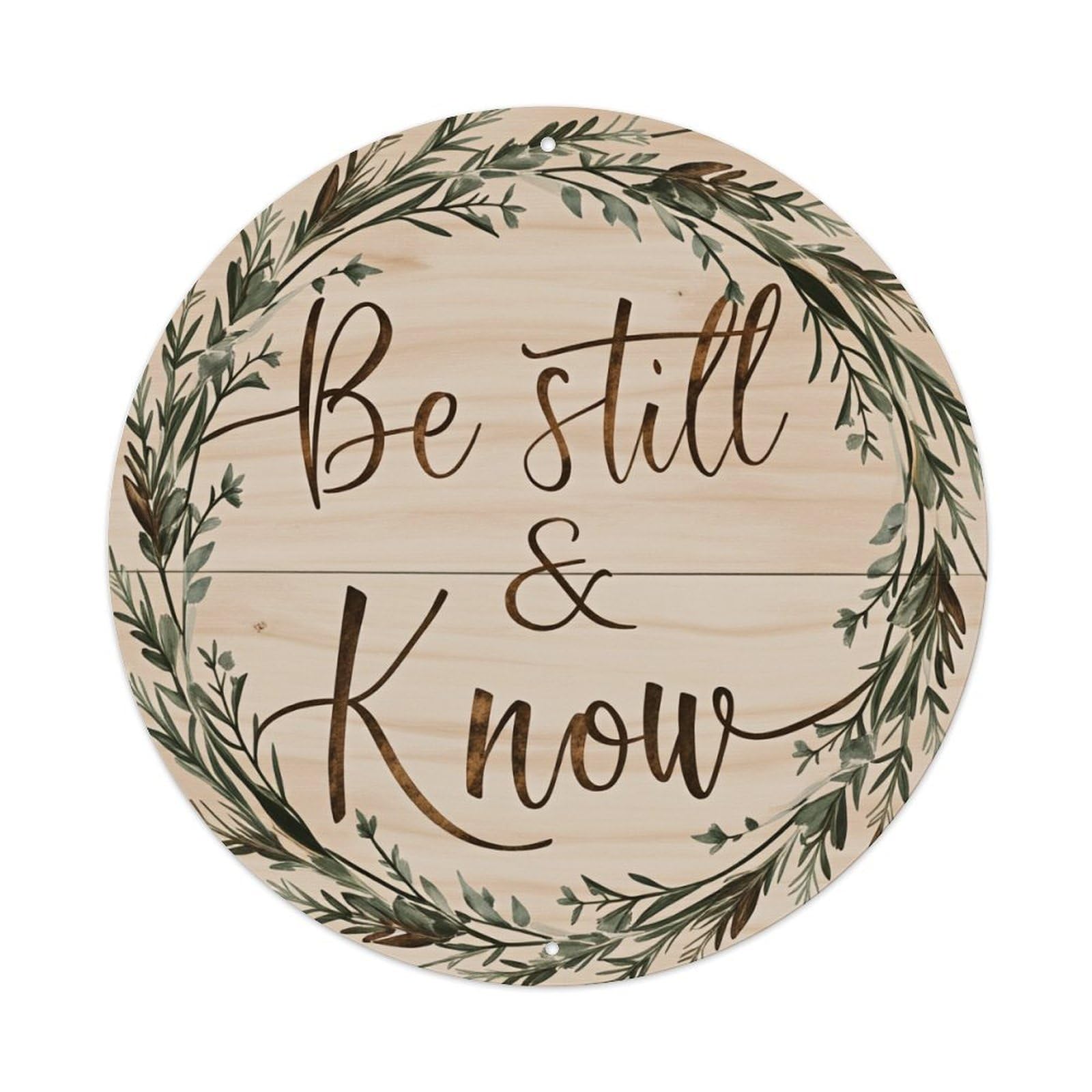 Be Still And Know Wreath Round Tin Sign Vintage Metal Poster, Home Bar Garage Man Cave Cafe Indoor & Outdoor Wall Decoration 8x8Inches