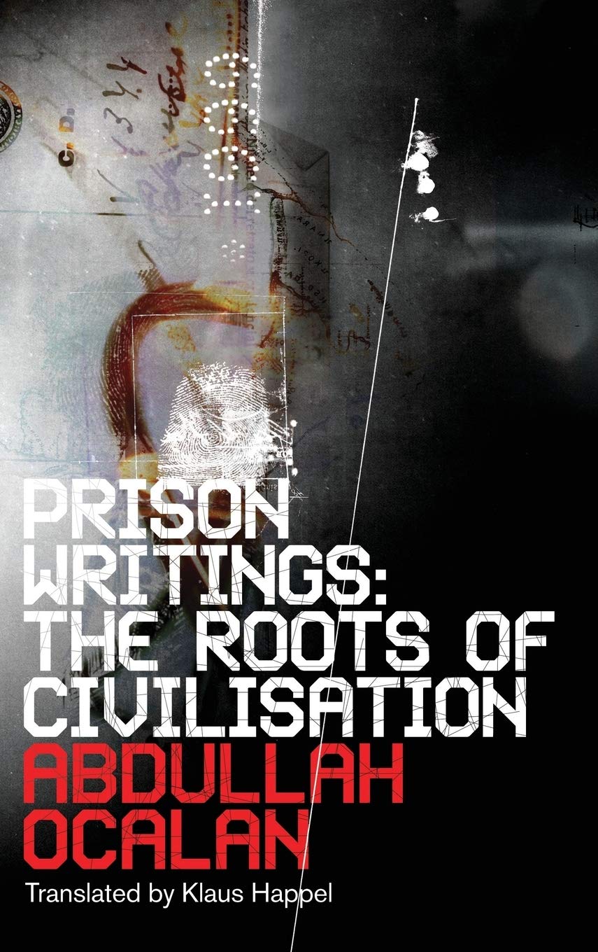 Prison Writings: The Roots of Civilisation